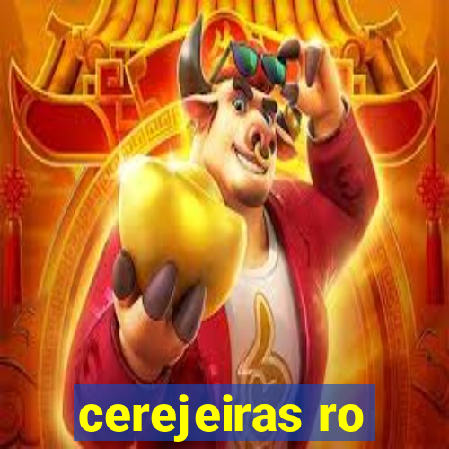 cerejeiras ro